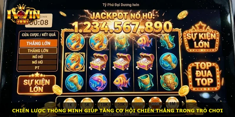 Chiến lược thông minh giúp tăng cơ hội chiến thắng trong trò chơi