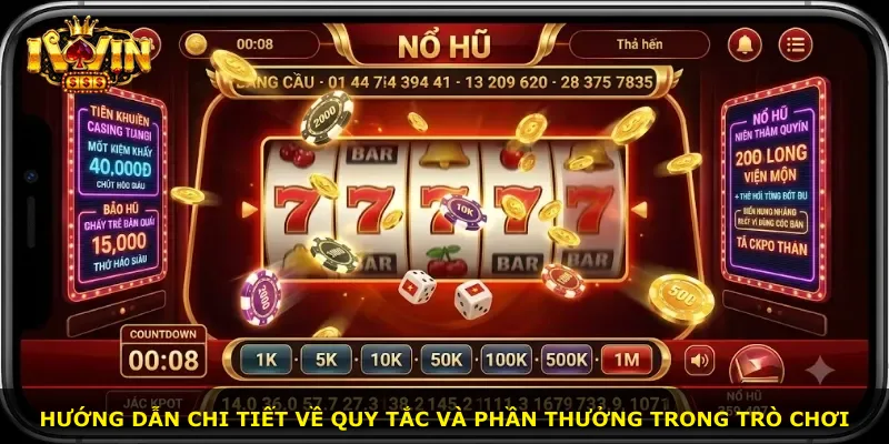 Hướng dẫn chi tiết về quy tắc và phần thưởng trong trò chơi
