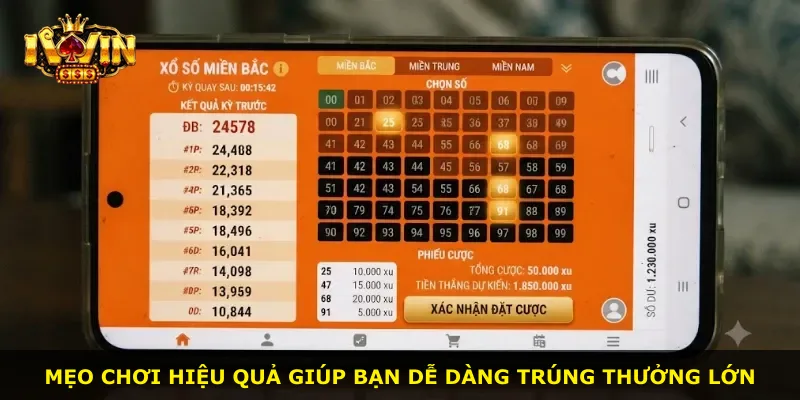Mẹo chơi hiệu quả giúp bạn dễ dàng trúng thưởng lớn