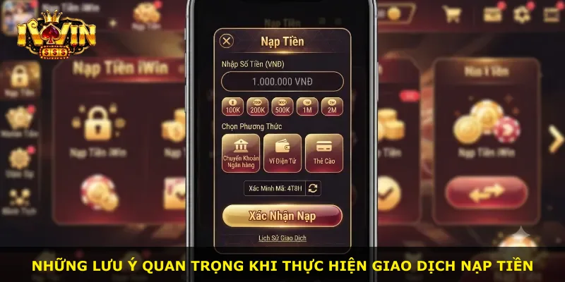 Những lưu ý quan trọng khi thực hiện giao dịch nạp tiền