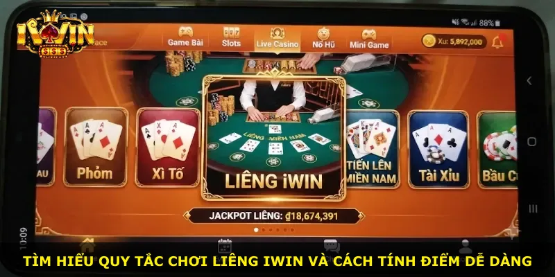 Tìm hiểu quy tắc chơi Liêng Iwin và cách tính điểm dễ dàng