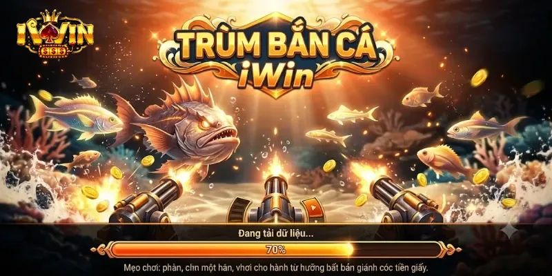 Trùm Bắn Cá IWin Trải Nghiệm Bắn Cá Phong Cách Mới Cực Cuốn
